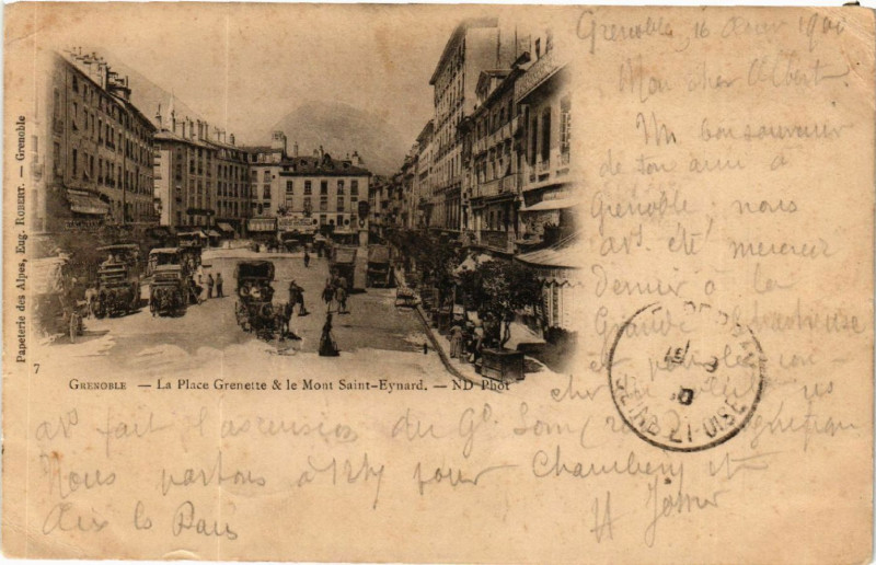 Carte postale ancienne Grenoble - La Place Grenette et le Mont St-Eynard à Grenoble