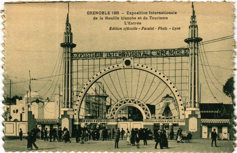 Carte postale ancienne Grenoble - Exposition Tourisme et Houille Blanche - L'Entrée à Grenoble