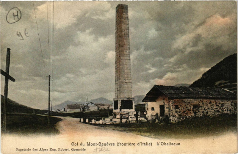 Carte postale ancienne Col de Mont-Genevre - Frontiere d'Italie - L'Obelisque