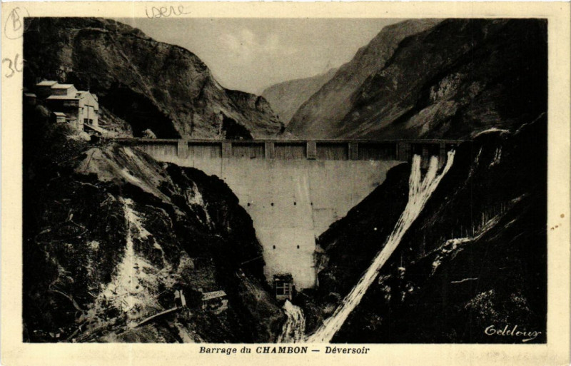 Carte postale ancienne Barrage du Chambon - Deversoir