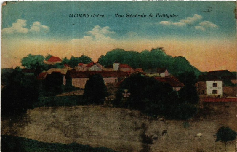 Carte postale ancienne Moras - Vue générale de Fretignier à Moras