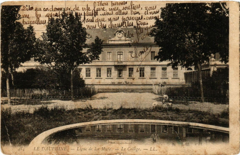 Carte postale ancienne Le Dauphiné - Ligne de La Mure - Le College à La Mure