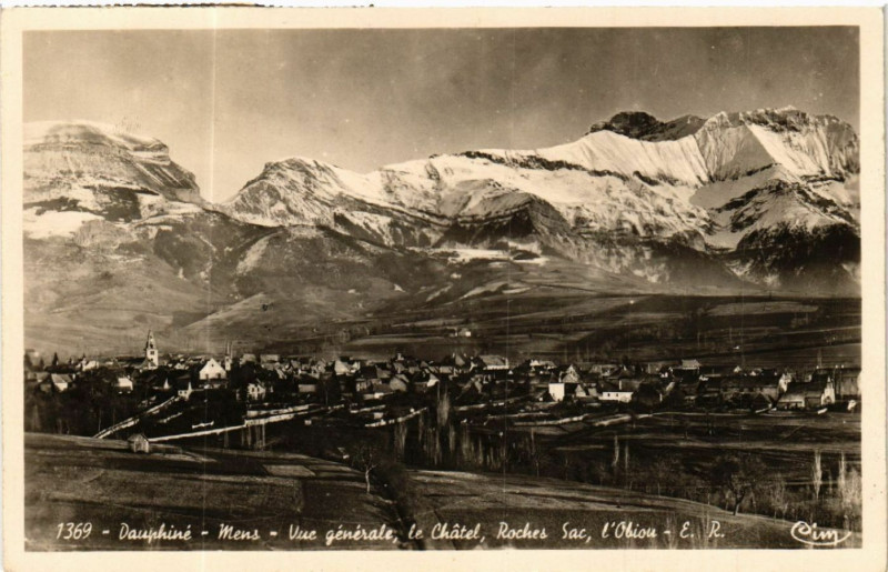 Carte postale ancienne Dauphiné - Mens - Vue générale le Chatel Roches Sac l'Obiou à Mens