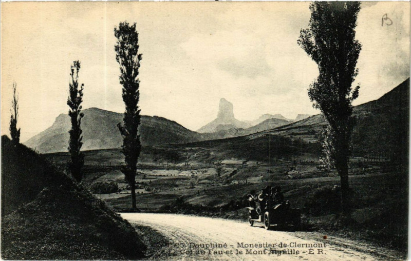 Carte postale ancienne Dauphiné Monestier-de-Clermont-Le Col du Fau et le Mont d'Aiguille à Monestier-de-Clermont