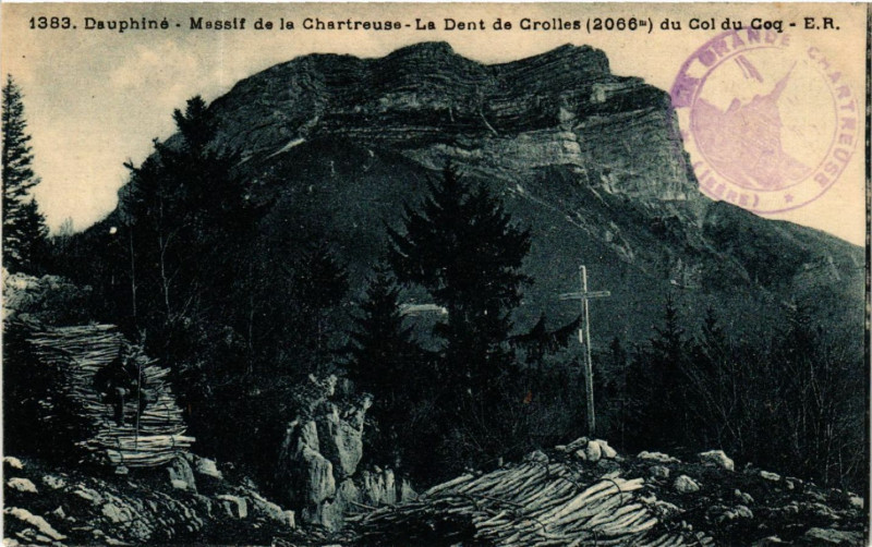 Carte postale ancienne Dauphiné - Massif de la Chartreuse - Le Dent de Crolles (2066 m) à Crolles
