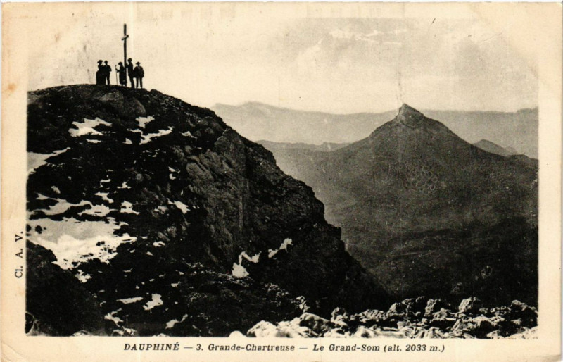 Carte postale ancienne Dauphiné - Grande-Chartreuse - Le Grand-Som (alt 2033 m)