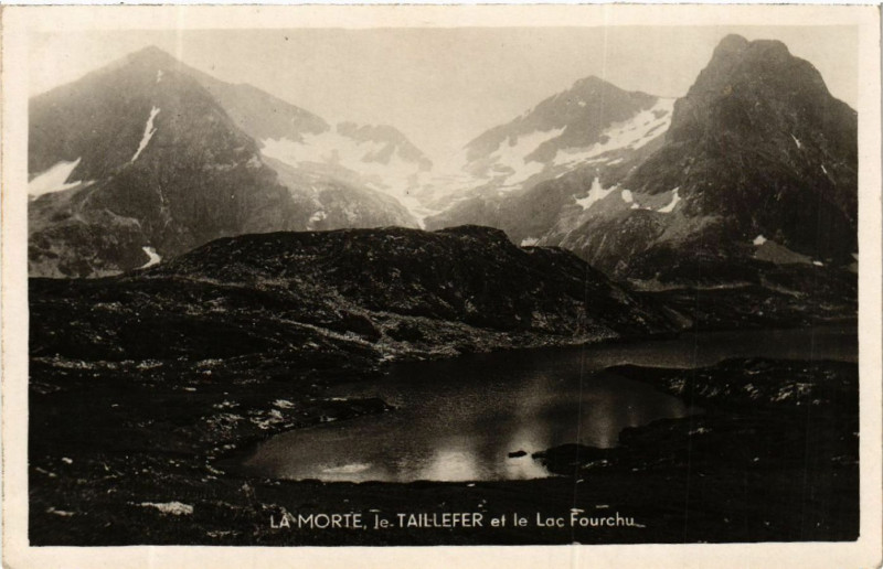 Carte postale ancienne La Morte Je.Taillefer et le Lac Fourchu à Four