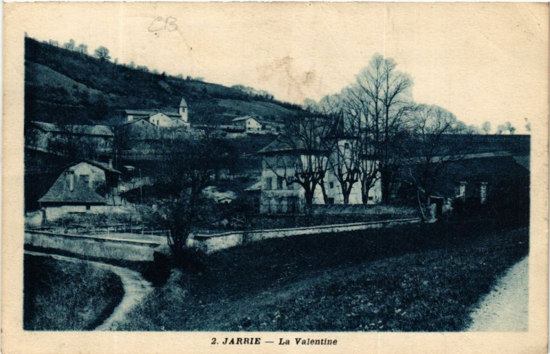 Carte postale ancienne Jarrie - La Valentine à Jarrie