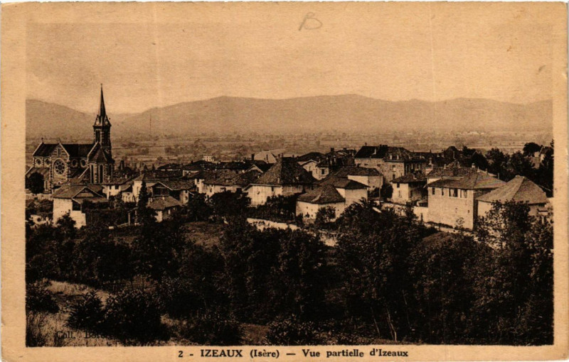 Carte postale ancienne Izeaux - Vue partielle d'Izeaux à Izeaux