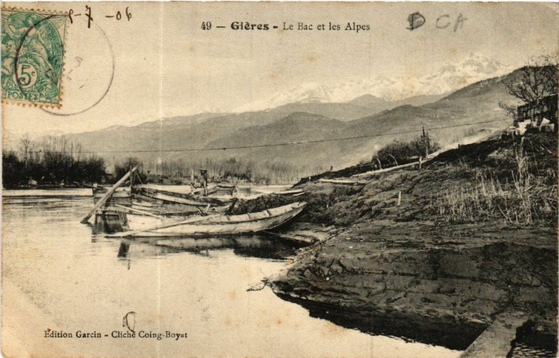 Carte postale ancienne Gieres - Le Bac et les Alpes à Gières
