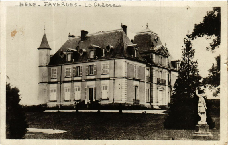 Carte postale ancienne Envir. - La Tour-du-Pin - Chateau de Faverges à La Tour-du-Pin