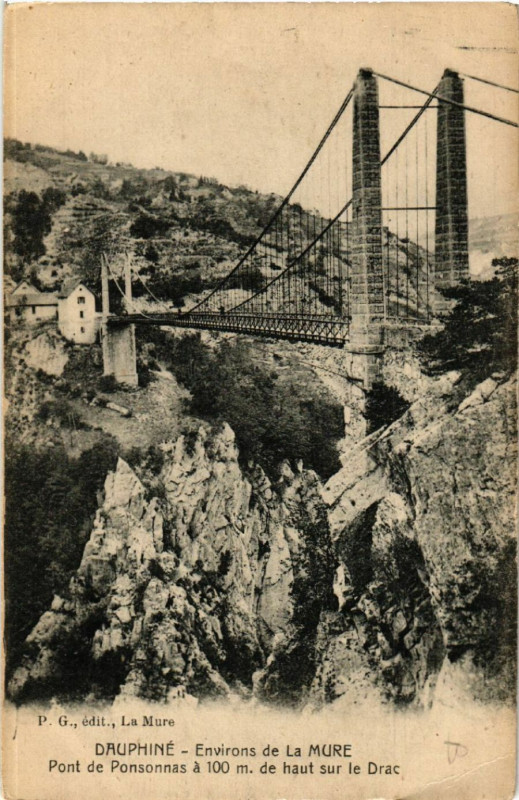 Carte postale ancienne Dauphiné - Env. de La Mure - Pont-de-Ponsonnas a 100 m de à La Mure