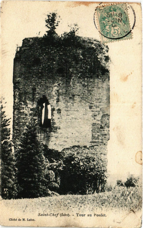 Carte postale ancienne Saint-Chef - Tour au Poulet à Saint-Chef
