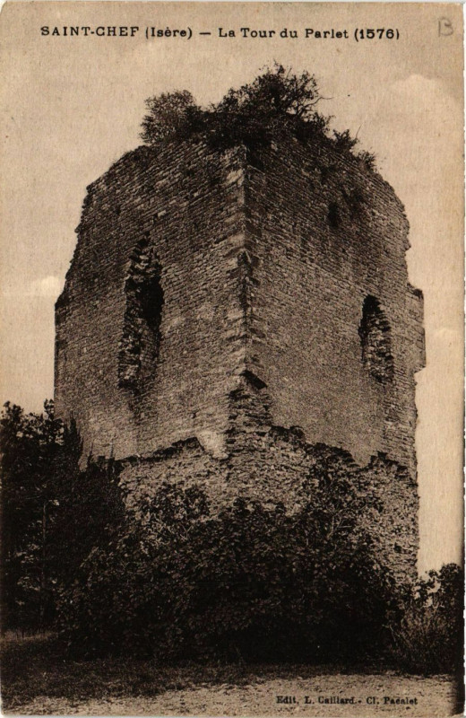 Carte postale ancienne Saint-Chef - La Tour du Parlet à Saint-Chef