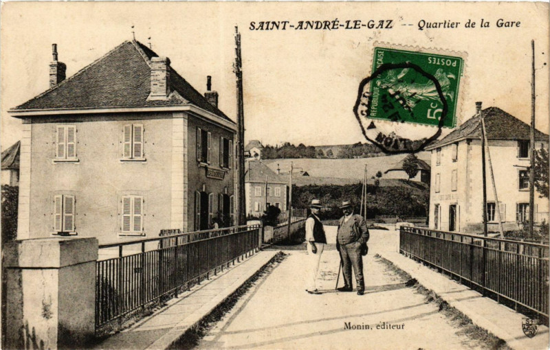Carte postale ancienne Saint-Andre-le-Gaz - Quartier de la Gare à Saint-André-le-Gaz