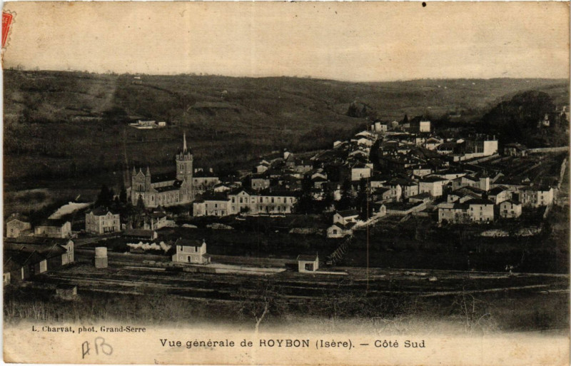 Carte postale ancienne Vue générale de Roybon - Cote Sud à Roybon