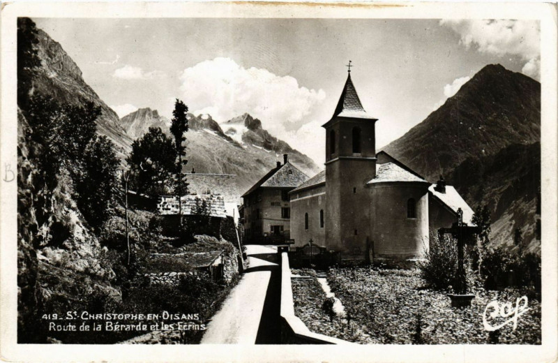 Carte postale ancienne Saint-Christophe-en-Oisans - Route de la Berarde et les éerins à Saint-Christophe-en-Oisans
