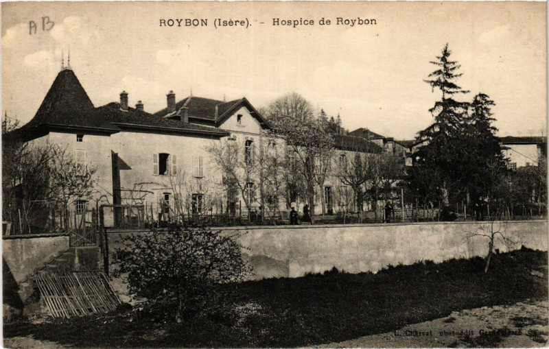 Carte postale ancienne Roybon - Hospice de Roybon à Roybon