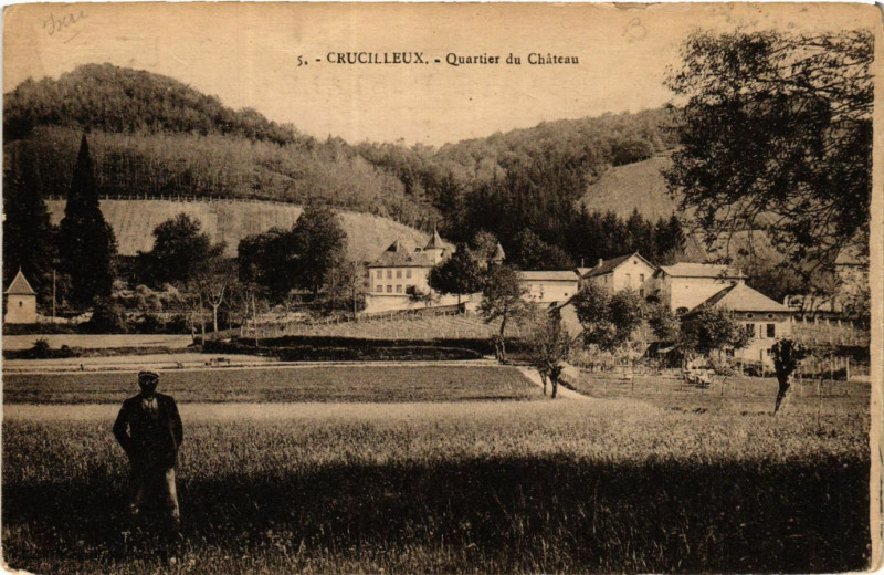 Carte postale ancienne Crucilleux - Quartier du Chateau