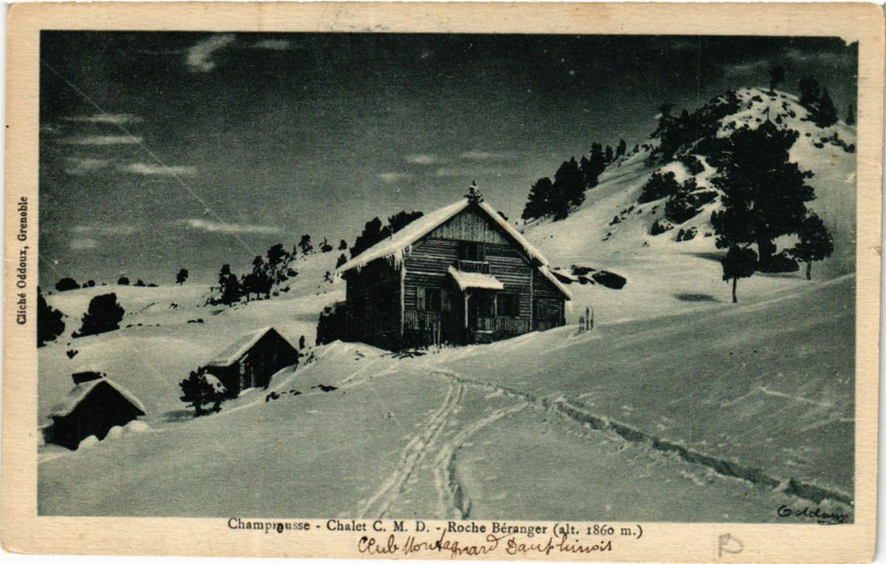 Carte postale ancienne Champrousse - Chalet C.M.D. - Roche Beranger (alt. 1860 m) à Chamrousse