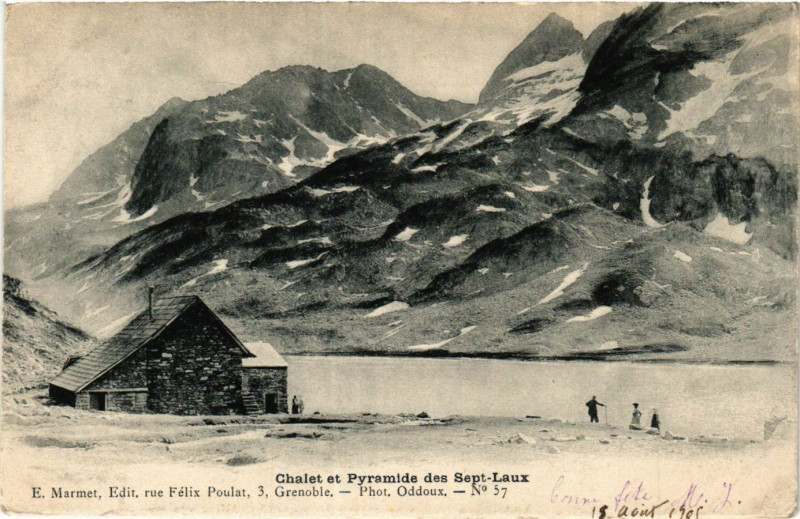Carte postale ancienne Chalet et Pyramide des Sept-Laux