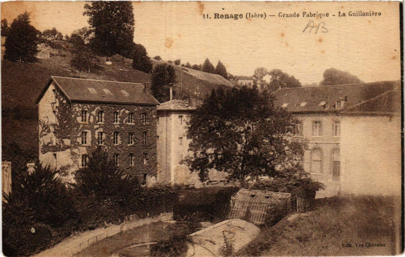 Carte postale ancienne Renage - Grande Fabrique - La Guilloniere à Renage