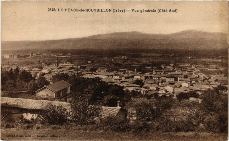 Carte postale ancienne Le Peage-de-Roussillon - Vue générale (Cote Sud) au Péage-de-Roussillon
