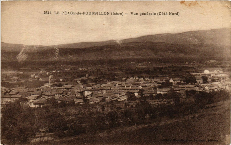 Carte postale ancienne Le Peage-de-Roussillon - Vue générale (Cote Nord) au Péage-de-Roussillon