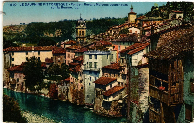 Carte postale ancienne Le Dauphiné Pont-en-Royans Maisons suspendues sur la Bourne à Pont-en-Royans
