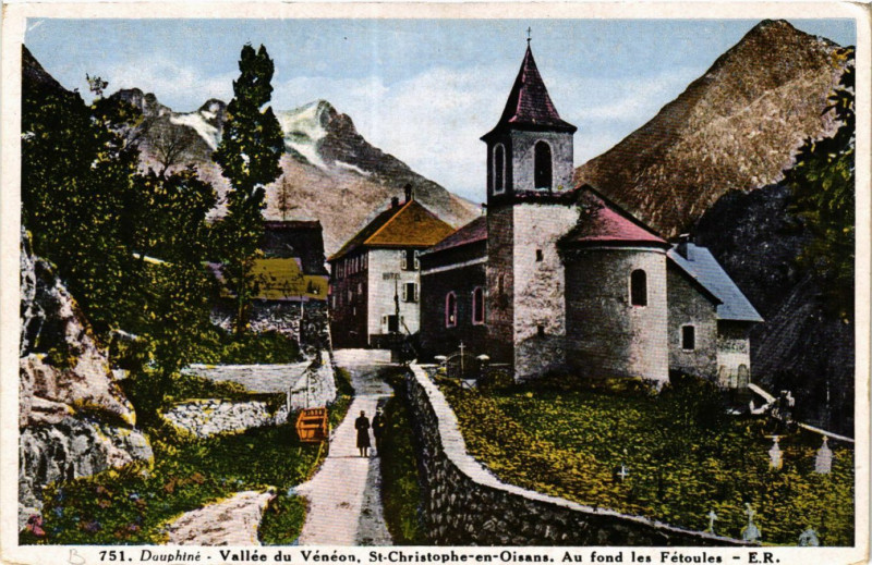 Carte postale ancienne Dauphiné - Vallée du Veneon Saint-Christophe-en-Oisans au fond les à Saint-Christophe-en-Oisans