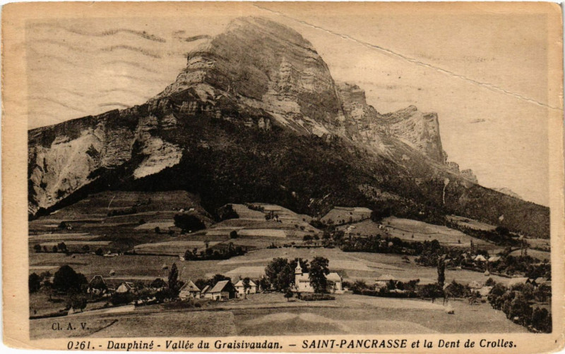 Carte postale ancienne Dauphiné - Vallée du Gresivaudan - Saint-Pancrasse et la Dent de.. à Cras