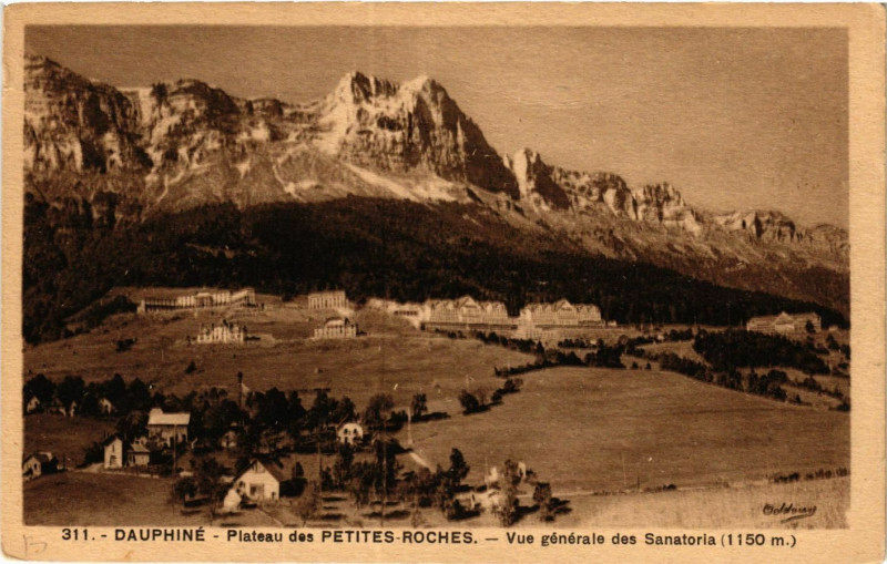 Carte postale ancienne Plateau des Petites-Roches - Vue générale des Sanatoria à Plateau-des-Petites-Roches