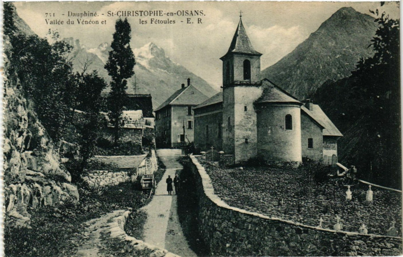 Carte postale ancienne Dauphiné Saint-Christophe en-Oisans-Vallée du Veneon et les Fetoules à Saint-Christophe-en-Oisans