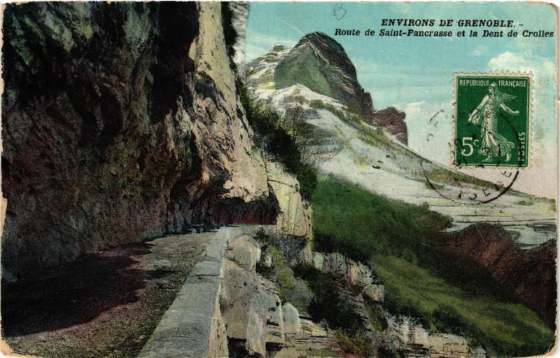 Carte postale ancienne Env. de Grenoble - Route de St-Pancrasse et la Dent de à Grenoble