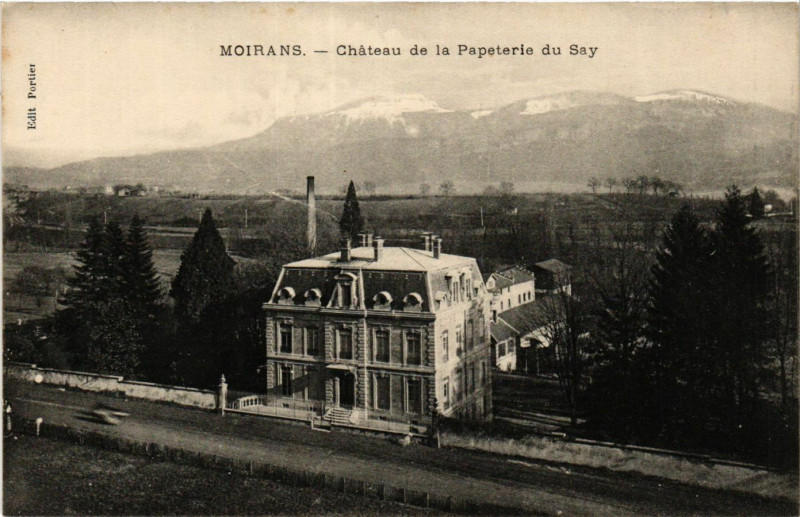 Carte postale ancienne Moirans - Chateau de la Papeterie du Say à Moirans