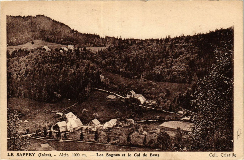 Carte postale ancienne Sappey (Isée) alt. 1000m - Les Sagnes et le Col de Bens