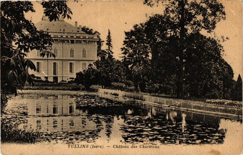 Carte postale ancienne Tullins - Chateau des Chartereuz à Tullins