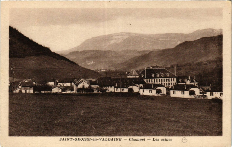 Carte postale ancienne Saint-Geoire-en-Valdaine - Champet - Les Usines à Saint-Geoire-en-Valdaine