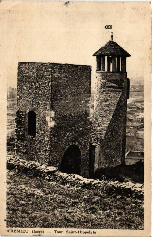 Carte postale ancienne Cremieu - Tour St-Hippolyte à Crémieu