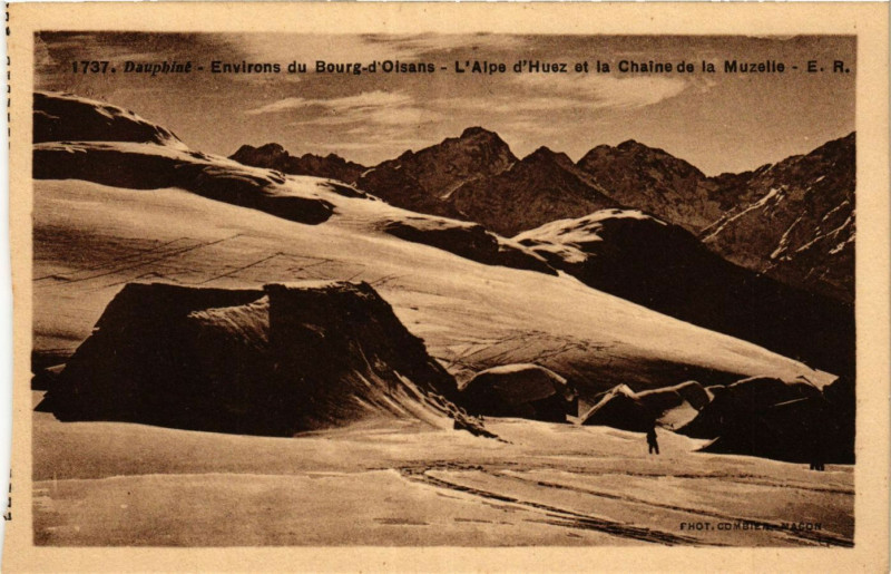 Carte postale ancienne L'Alpe d'Huez et la Chaine de la Muzelle à Huez