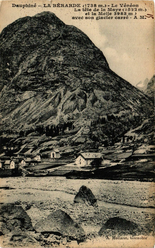 Carte postale ancienne Dauphiné - La Berarde (1738 m) - Le Veneon - La tete de la Maye