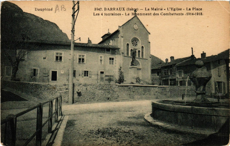 Carte postale ancienne Barraux - La Mairie - L'Eglise - La Place - Les 4 fontaines à Barraux