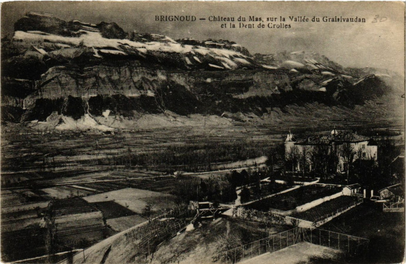 Carte postale ancienne Brignoud - Chateau du Mas sur la Vallée du Gresivaudan et la