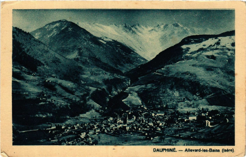 Carte postale ancienne Dauphiné - Allevard-les-Bains - à Allevard