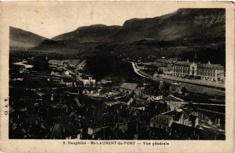 Carte postale ancienne Dauphiné - Saint-Laurent-du-Pont - Vue générale à Saint-Laurent-du-Pont