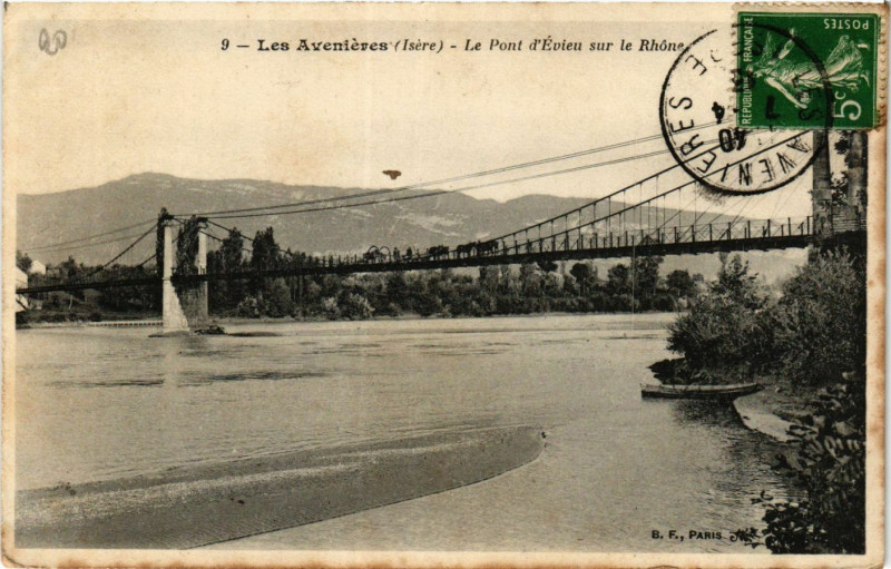 Carte postale ancienne Les Avenieres - Le Pont d'Evieu sur le Rhone aux Avenières Veyrins-Thuellin
