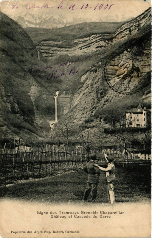 Carte postale ancienne Ligne des Tramways Grenoble-Chapareillan - Chateau et Cascade à Chapareillan