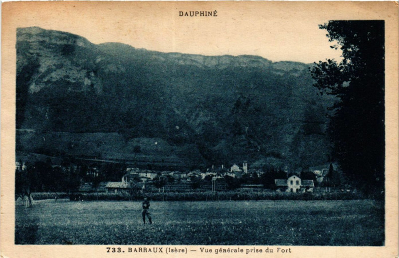 Carte postale ancienne Dauphiné - Barraux - Vue générale prise du Fort à Barraux
