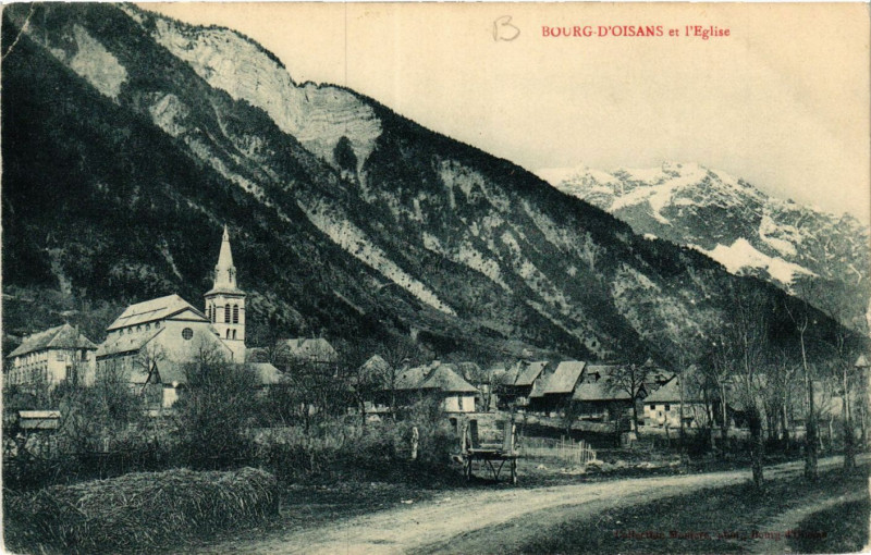 Carte postale ancienne Bourg d'Oisans et l'Eglise