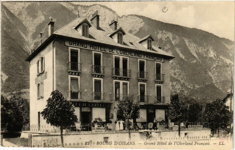 Carte postale ancienne Bourg-d'Oisans - Grand Hotel de l'Oberland Francais